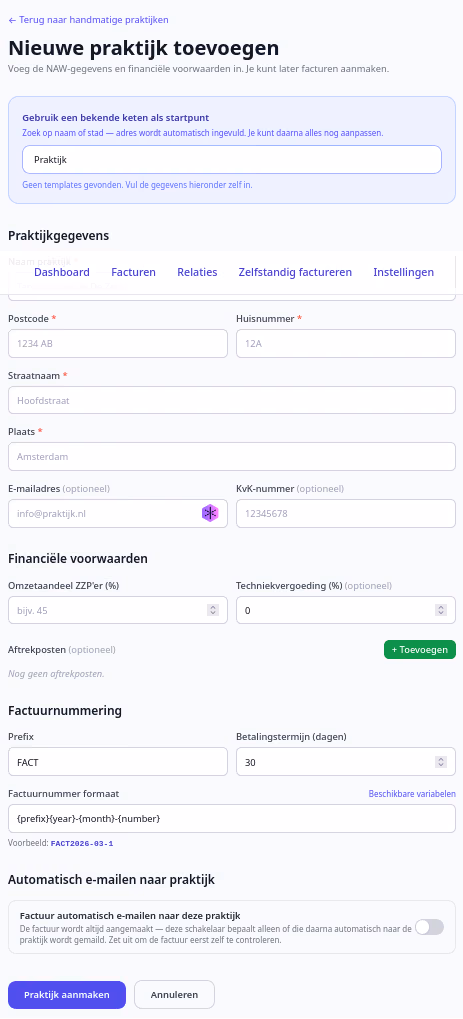 Nieuwe ongekoppelde praktijk formulier — NAW-gegevens, percentage en de factuur automatisch mailen toggle